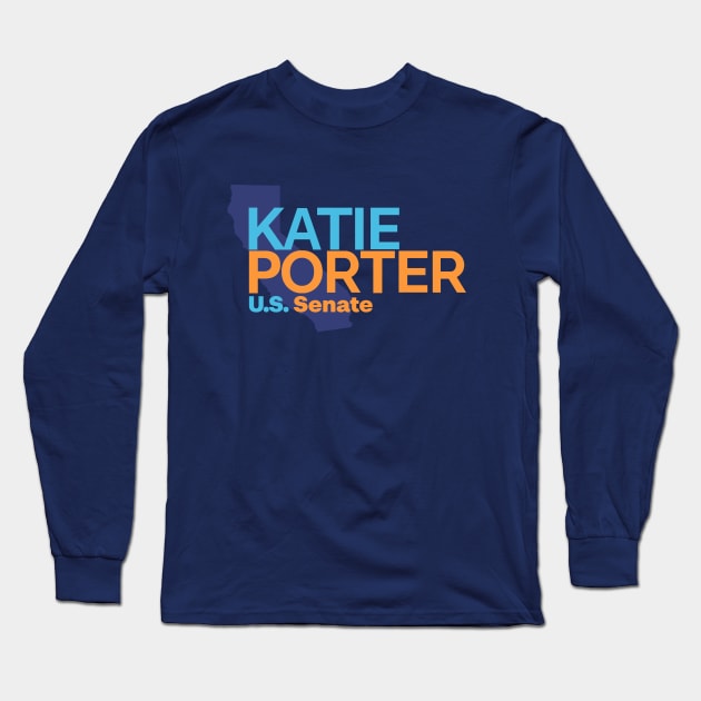 Katie Porter 2024 Election | California US Senate Political Long Sleeve T-Shirt by BlueWaveTshirts